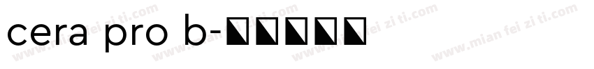 cera pro b字体转换